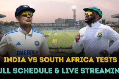 IND vs SA : भारत और साउथ अफ्रीका के बीच कब और कहां खेले जाएंगे टेस्ट सीरीज के दोनों मैच? सुबह कितने बजे होगी शुरुआत, जानिए इस खबर में